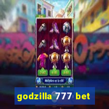 godzilla 777 bet